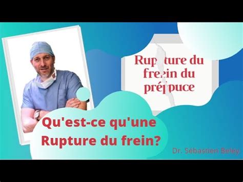 rupture du frein du prepuce|Rupture du frein : description, cicatrisation et conduite。